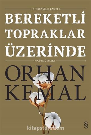 Bereketli Topraklar Üzerinde (Açıklamalı Basım)