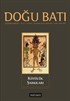 Doğu Batı Sayı:70 Ağustos-Eylül-Ekim (Üç Aylık Düşünce Dergisi)