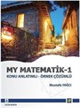 My Matematik 1 Konu Anlatımlı Örnek Çözümlü