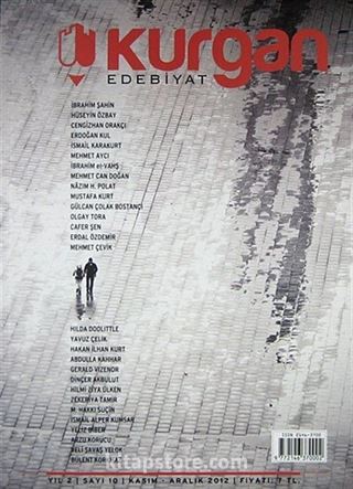 Kurgan Edebiyat İki Aylık Edebiyat ve Kültür Dergisi Yıl:2 Sayı:10 Kasım-Aralık 2012