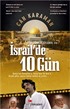 Dr.Ömer Çelakıl ile İsrail'de 10 Gün