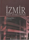 İzmir Kent Ansiklopedisi - Mimarlık (İkinci Cilt)