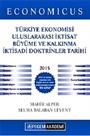 2015 Economicus KPSS A Grubu Uluslararası İktisat Büyüme ve Kalkınma Türkiye Ekonomisi İktisadi Doktrinler Tarihi