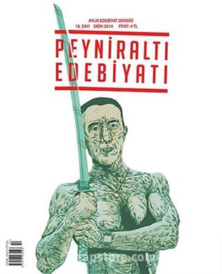 Peyniraltı Edebiyat Aylık Edebiyat Dergisi Sayı:18 Ekim 2014