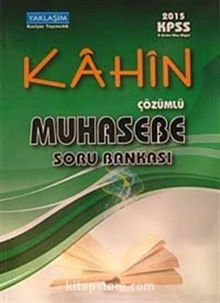 2015 KPSS -A Kahin Çözümlü Muhasebe Soru Bankası