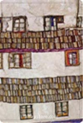 Bir Evin Pencereleri / Egon Schiele Not Defteri