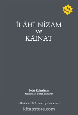 İlahi Nizam ve Kainat (Günümüz Türkçesi) (Karton Kapak)