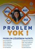 KPSS-ALES-YGS-DGS Problem Yok! Problem Çözdüren Fasikül