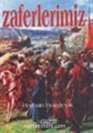 Zaferlerimiz