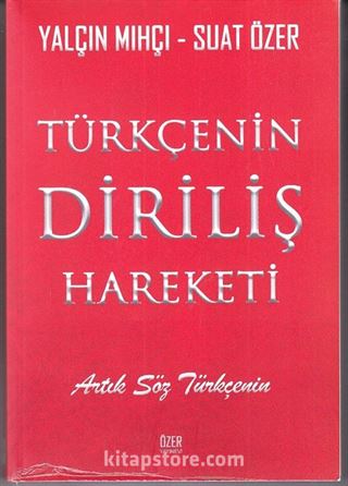 Türkçenin Diriliş Hareketi