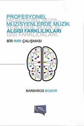 Profesyonel Müzisyenlerde Müzik Algısı Farklılıkları