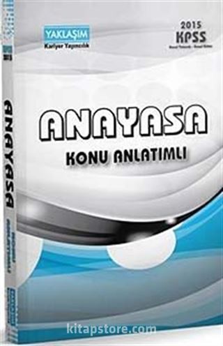 2015 KPSS Anayasa Konu Anlatımlı