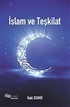 İslam ve Teşkilat