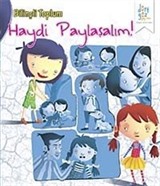 Haydi Paylaşalım / Bilinçli Toplum