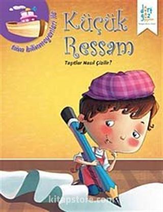 Taşıtlar Nasıl Çizilir? / Küçük Ressam