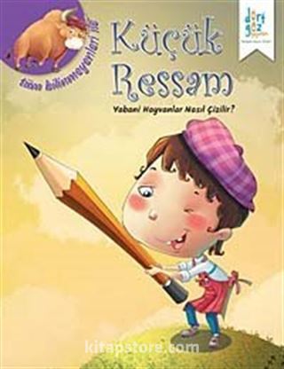 Yabani Hayvanlar Nasıl Çizilir? / Küçük Ressam