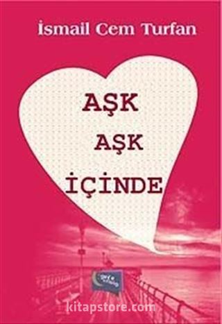 Aşk Aşk İçinde