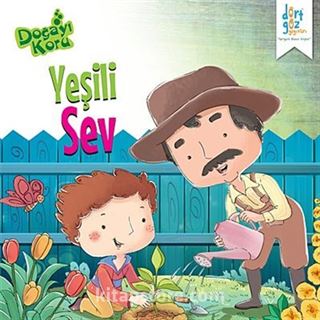 Yeşili Sev / Doğayı Koru
