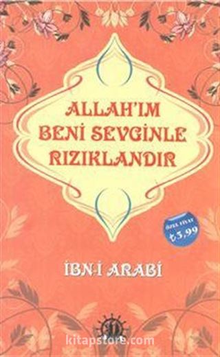 Allahım Beni Sevginle Rızıklandır