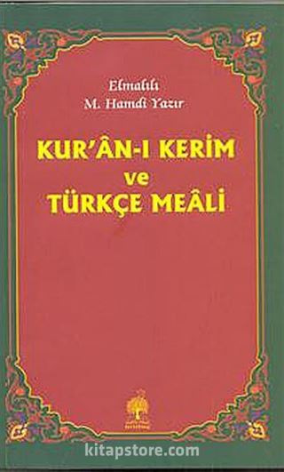 Kur'an-ı Kerim Ve Türkçe Meali