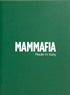 Mammafia / Repunation (Defter)