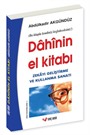 Dahinin El Kitabı / Zekayı Maksimum Geliştirme ve Kullanma Sanatı