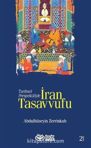 Tarihsel Perspektifiyle İran Tasavvufu