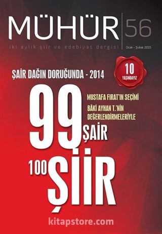 Mühür İki Aylık Şiir ve Edebiyat Dergisi Yıl:9 Sayı:56 Ocak-Şubat 2015