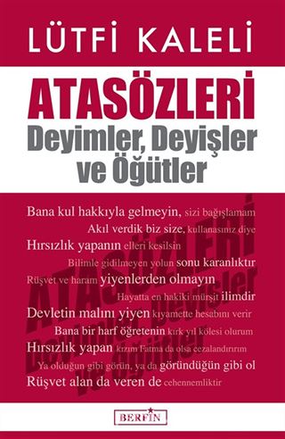 Atasözleri Deyimler, Deyişler ve Öğütler
