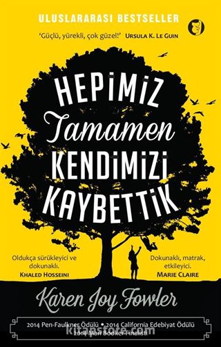 Hepimiz Tamamen Kendimizi Kaybettik