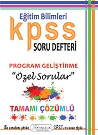 2015 KPSS Soru Defteri Eğitim Bilimleri Program Geliştirme Özel Sorular Tamamı Çözümlü