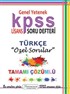 2015 KPSS Genel Yetenek Lisans Soru Defteri Türkçe Özel Sorular Tamamı Çözümlü