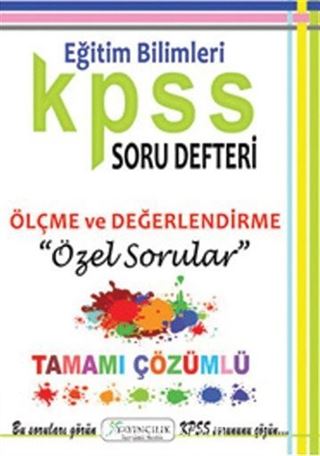 2015 KPSS Eğitim Bilimleri Soru Defteri Ölçme ve Değerlendirme Özel Sorular Tamamı Çözümlü