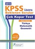 2015 KPSS Lisans Beklenen Sorular Çek Kopar Test Genel Yetenek (Türkçe-Matematik-Geometri)