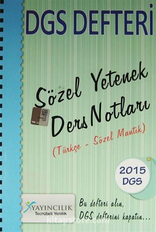2015 DGS Defteri Sözel Yetenek Ders Notları (Türkçe-Sözel Mantık)