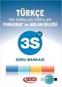 YGS 3S Türkçe - Paragraf ve Anlam Bilgisi Sık Sorulan Sorular Soru Bankası
