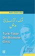 Türk - Tatar Dil Bilimine Giriş