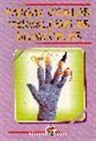 Parmak Oyunları - Tekerlemeler Bilmeceler