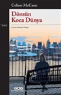 Dönsün Koca Dünya