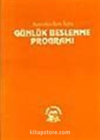 Anaokulları İçin Günlük Beslenme Programı