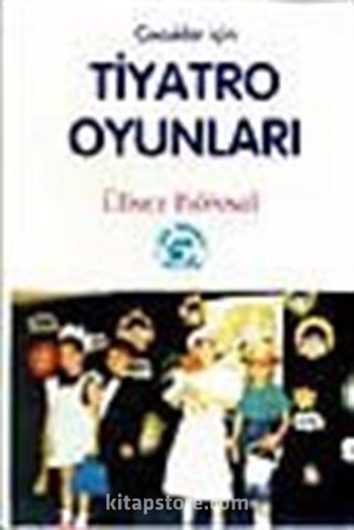 Çocuklar İçin Tiyatro Oyunları - 1