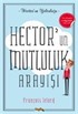 Hector'un Mutluluk Arayışı