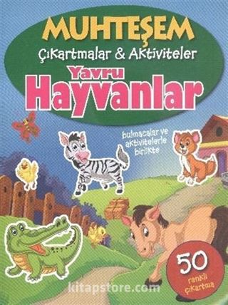 Muhteşem Çıkartmalar Aktiviteler - Yavru Hayvanlar