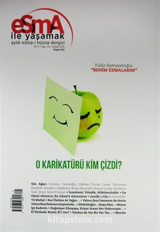 Esma İle Yaşamak Aylık Esma-i Hüsna Dergisi Sayı:25 Şubat 2015
