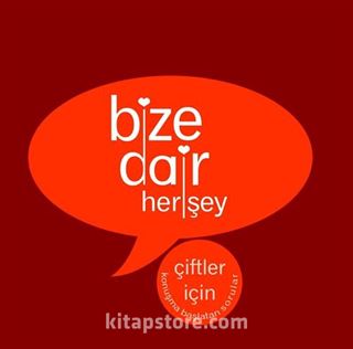 Bize Dair Her Şey