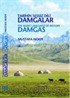 Tarihin Sessiz Dili Damgalar / The Silent Language of History Damgas