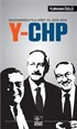 Y-CHP Kılıçdaroğlu'yla Dört Yıl 2010-2014