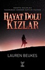 Hayat Dolu Kızlar