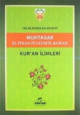 Muhtasar El-İtkan Fi Ulum'il-Kur'an / Kuran İlimleri (Yeşil kapak)