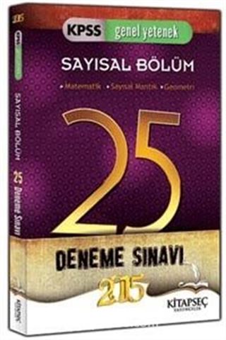 2015 KPSS Genel Yetenek Sayısal Bölüm 25 Deneme Sınavı